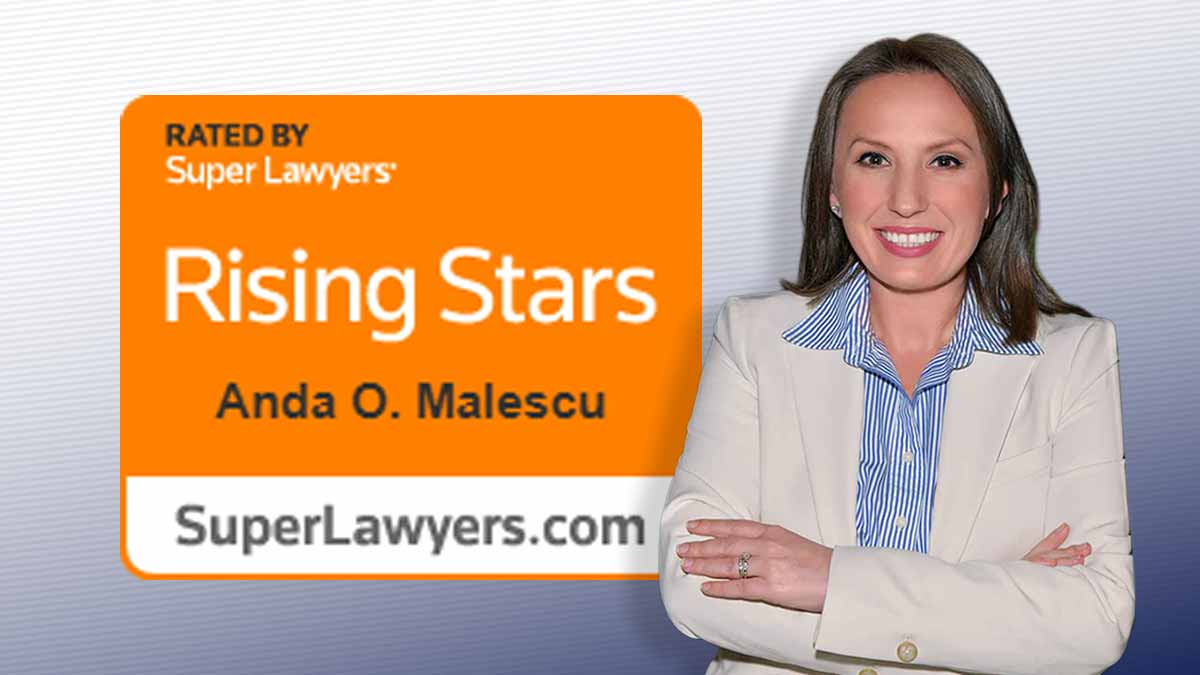 Anda Malescu Named Super Lawyers Rising Star 2025 for Immigration Law